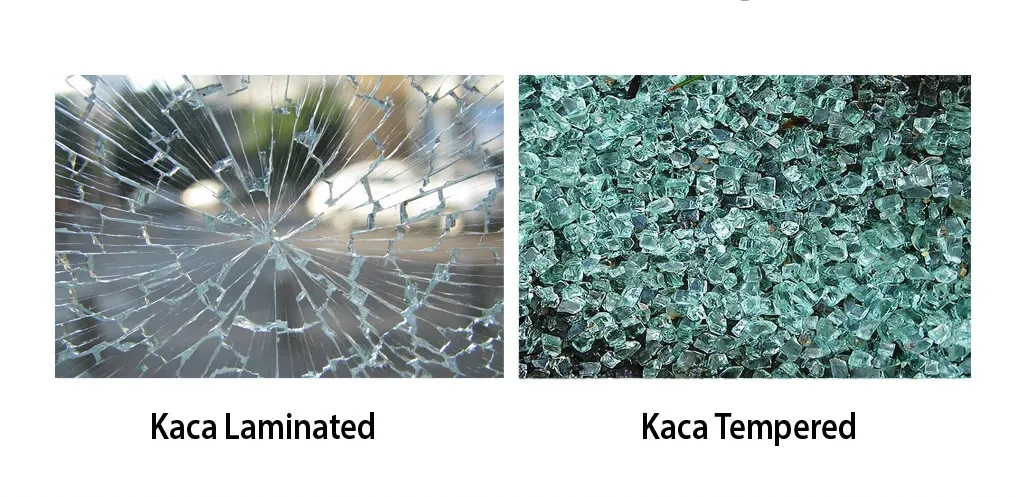 Kaca Tempered vs Laminated